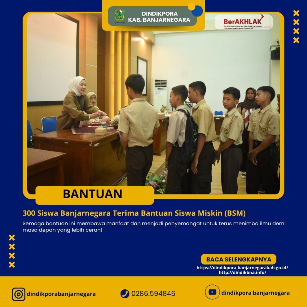 300 Siswa Banjarnegara Terima Bantuan Siswa Miskin (BSM)