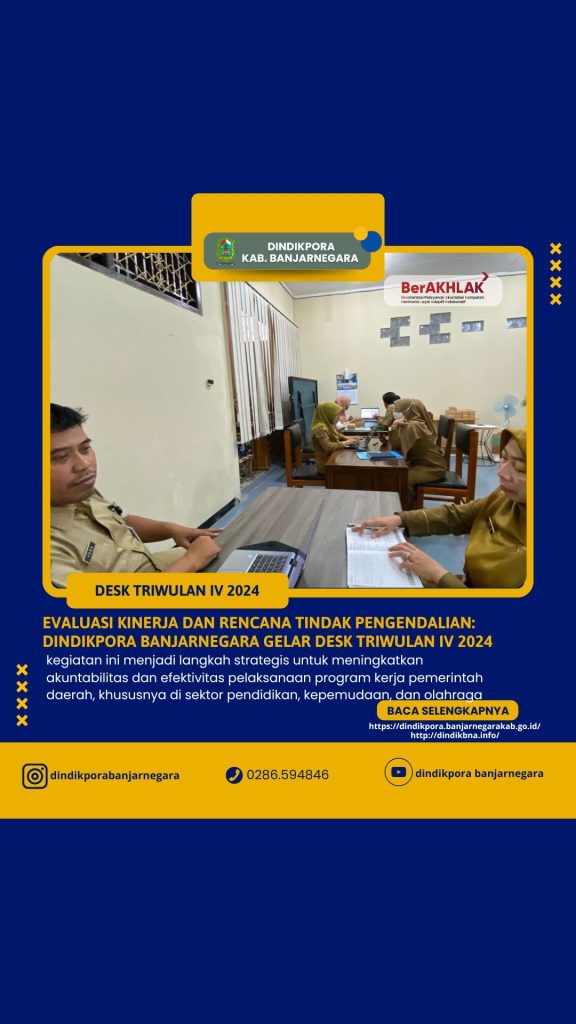 Evaluasi Kinerja dan Rencana Tindak Pengendalian: Dindikpora Banjarnegara Gelar Desk Triwulan IV 2024