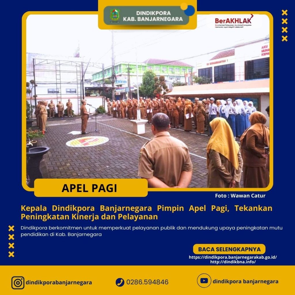 Kepala Dindikpora Banjarnegara Pimpin Apel Pagi, Tekankan Peningkatan Kinerja dan Pelayanan