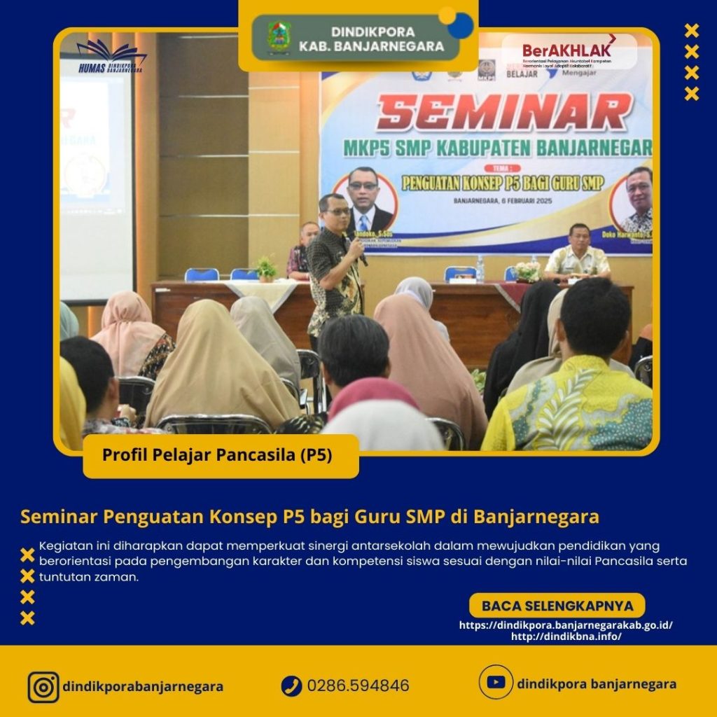 Seminar Penguatan Konsep P5 bagi Guru SMP
