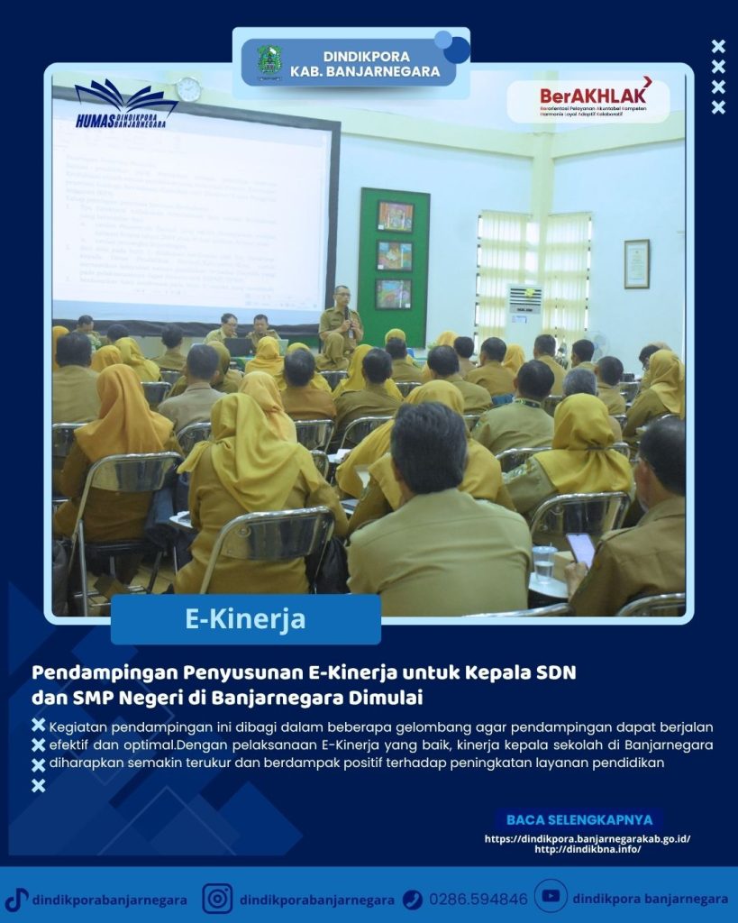 Pendampingan Penyusunan E-Kinerja untuk Kepala SDN dan SMP Negeri di Banjarnegara Dimulai