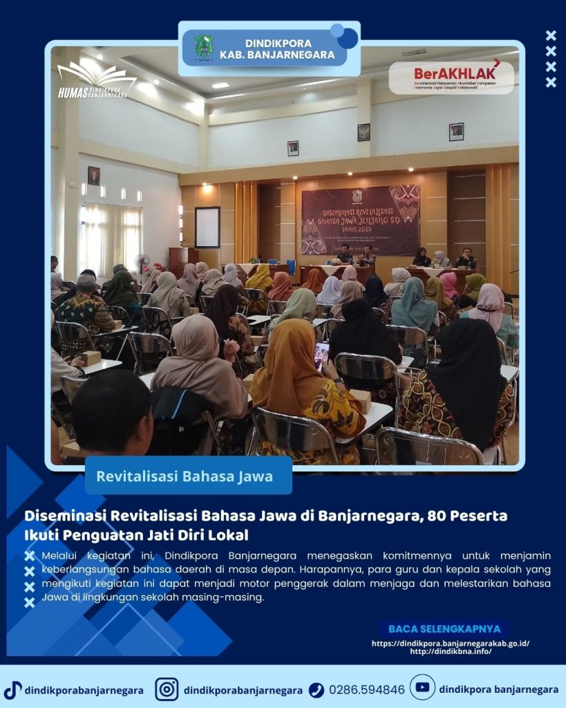 Diseminasi Revitalisasi Bahasa Jawa di Banjarnegara, 80 Peserta Ikuti Penguatan Jati Diri Lokal