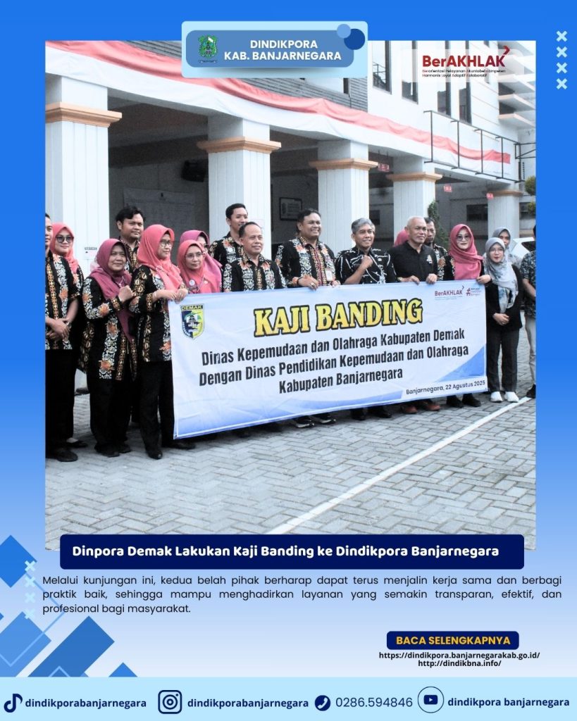 Dinpora Demak Lakukan Kaji Banding ke Dindikpora Banjarnegara