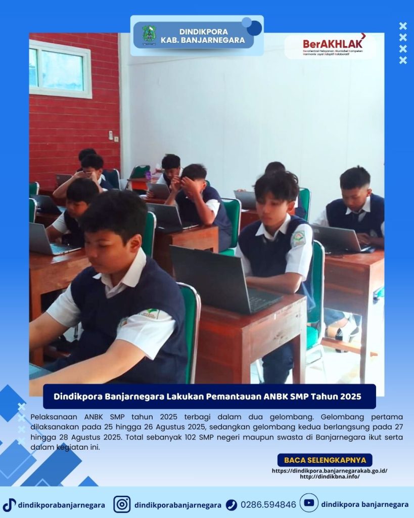 Dindikpora Banjarnegara Lakukan Pemantauan ANBK SMP Tahun 2025